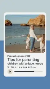Tips for parenting children with unique needs