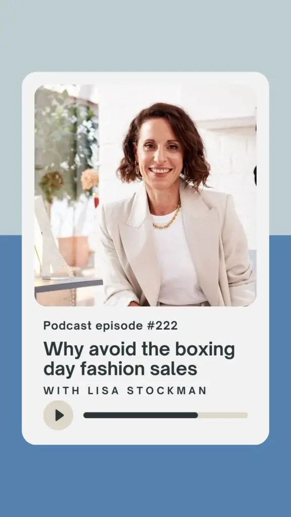 Why Avoid the Boxing Day Fashion Sales with Lisa Stockman