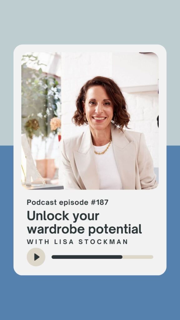 Unlock your wardrobe potential with fashion stylist Lisa Stockman